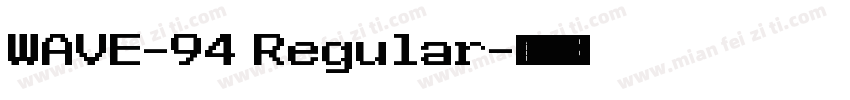 WAVE-94 Regular字体转换